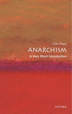 Anarchism: A Very Short Introduction (Very Short Introductions) Cover Image