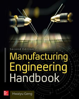 Manufacturing Engineering Handbook, Second Edition Cover Image