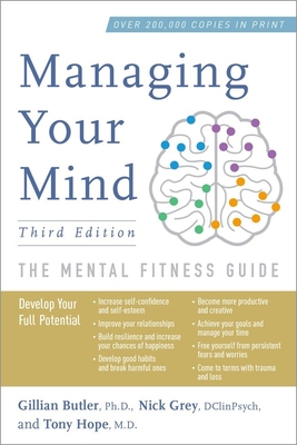 Managing Your Mind: The Mental Fitness Guide Cover Image