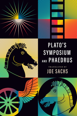 Cover for Plato's Symposium and Phaedrus