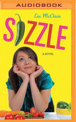 Sizzle By Lee McClain, Laura Hamilton (Read by) Cover Image