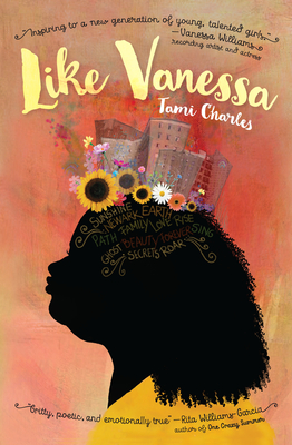 Like Vanessa By Tami Charles, Vanessa Brantley-Newton (Illustrator) Cover Image