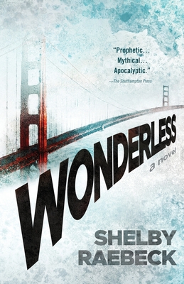 Wonderless By Shelby Raebeck Cover Image