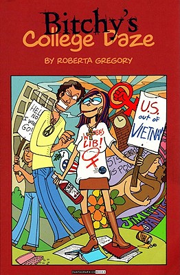 Bitchy's School Daze By Roberta Gregory Cover Image