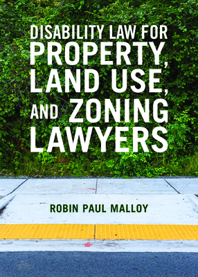 Disability Law for Property, Land Use, and Zoning Lawyers Cover Image
