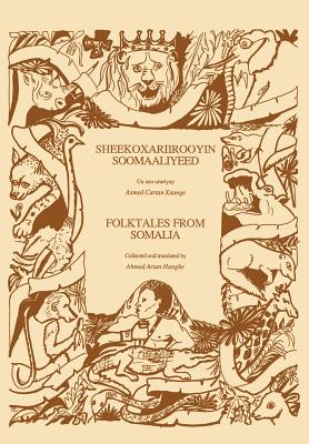 Folktales from Somalia/Sheekoxariirooyin Soomaaliyeed Cover Image