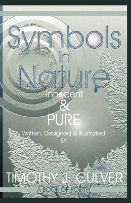 Symbols in Nature: Innocent & Pure