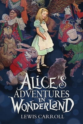 Alice's Adventures in Wonderland by Lewis Carroll: 9780147515872 |  : Books