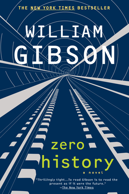 Zero History (Blue Ant #3)