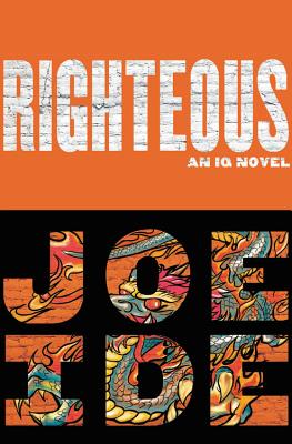 Righteous (An IQ Novel #2)