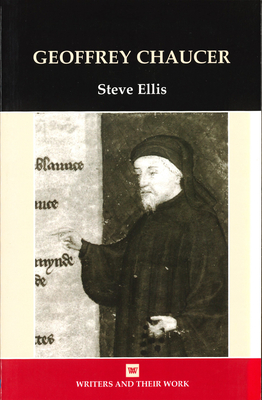 Geoffrey Chaucer (Writers and Their Work)