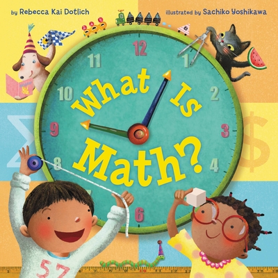 What Is Math? (What Is... #1)