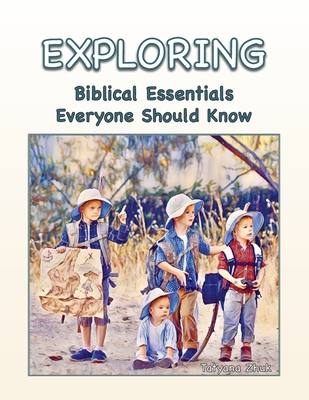 Exploring Biblical Essentials Everyone Should Know Cover Image