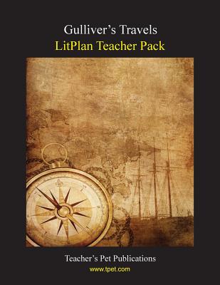 Litplan Teacher Pack: Gulliver's Travels By Mary B. Collins, Barbara M. Linde Cover Image