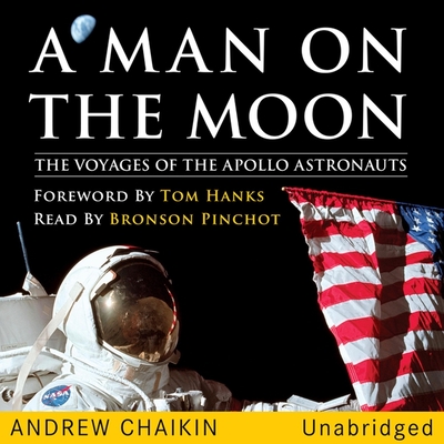 A Man on the Moon: The Voyages of the Apollo Astronauts Cover Image