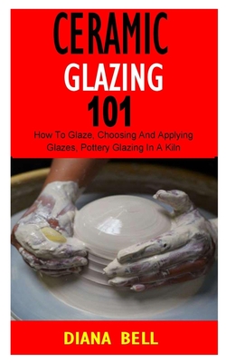 Pottery Glaze Basics