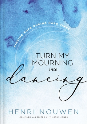 Cover for Turn My Mourning Into Dancing
