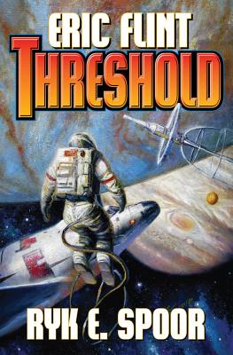 Threshold By Eric Flint, Ryk E. Spoor Cover Image