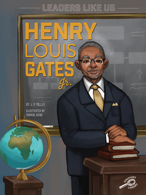 Henry Louis Gates Jr.: Volume 2 By J. P. Miller, Markia Jenai (Illustrator) Cover Image
