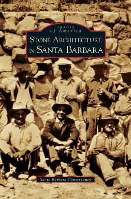 Stone Architecture in Santa Barbara Cover Image