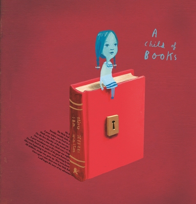 A Child of Books By Oliver Jeffers, Sam Winston, Oliver Jeffers (Illustrator), Sam Winston (Illustrator) Cover Image