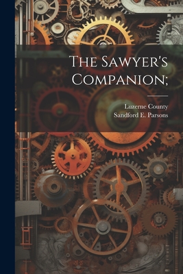 The Sawyer's Companion; Cover Image