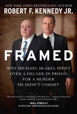 Framed: Why Michael Skakel Spent Over a Decade in Prison for a Murder He Didn't Commit Cover Image