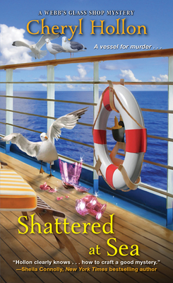 Shattered at Sea (A Webb's Glass Shop Mystery #5) By Cheryl Hollon Cover Image