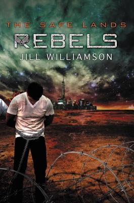 Rebels (Safe Lands #3) Cover Image