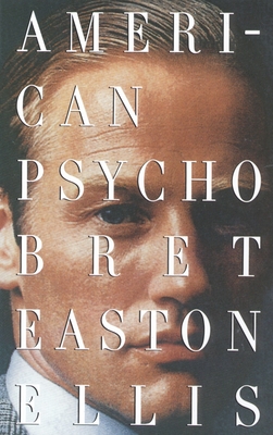 American Psycho (Vintage Contemporaries) By Bret Easton Ellis Cover Image