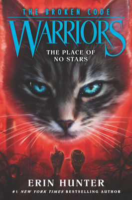 Warriors: The Broken Code #5: The Place of No Stars