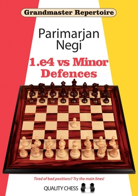 1.E4 Vs Minor Defences (Grandmaster Repertoire)
