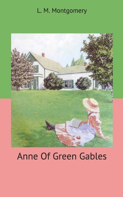 Anne Of Green Gables