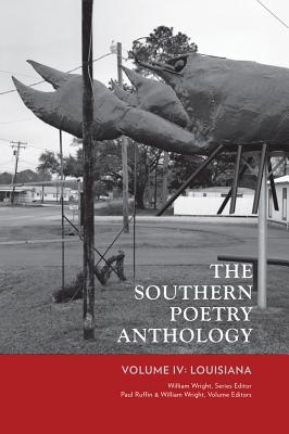 Cover for The Southern Poetry Anthology, Volume IV: Louisiana