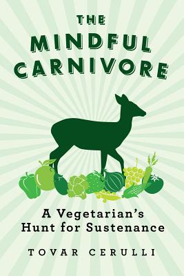 The Mindful Carnivore Cover Image