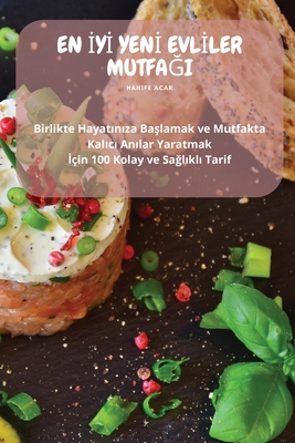 En İyİ Yenİ Evlİler MutfaĞi Cover Image