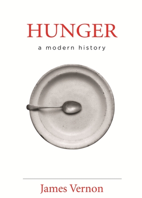 Hunger: A Modern History