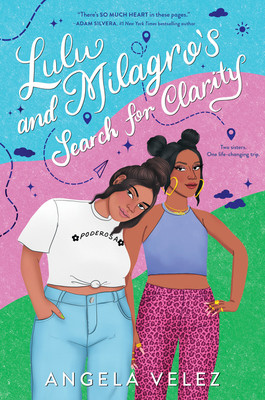Lulu and Milagro's Search for Clarity By Angela Velez Cover Image