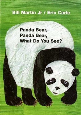 Panda Bear, Panda Bear, What Do You See? (Brown Bear and Friends) By Bill Martin, Jr., Eric Carle (Illustrator) Cover Image