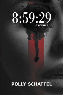 8: 59:29 By Polly Schattel Cover Image