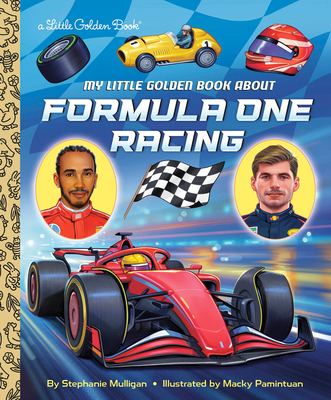 My Little Golden Book About Formula One Racing (My Little Golden Book About...)
