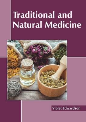 Traditional and Natural Medicine Cover Image