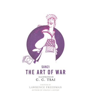 The Art of War: An Illustrated Edition (Illustrated Library of Chinese Classics #5) Cover Image