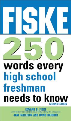 Fiske 250 Words Every High School Freshman Needs to Know Cover Image