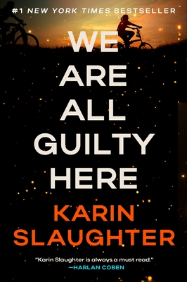 We Are All Guilty Here: A Novel (A North Falls Thriller #1)