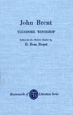 John Brent (Masterworks of Literature)