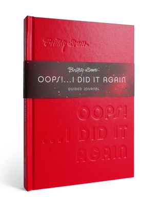 Britney Spears Oops! I Did It Again Guided Journal By Kara Nesvig Cover Image