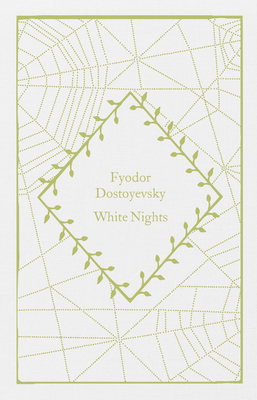 White Nights (Little Clothbound Classics) Cover Image