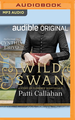 Wild Swan: A Story of Florence Nightingale Wild Swan: A Story of Florence Nightingale cover