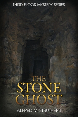 The Stone Ghost (Third Floor Mystery #6)